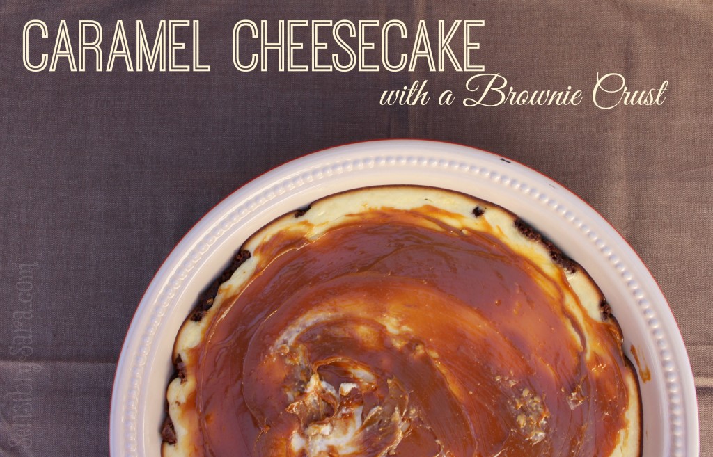 Caramel Cheesecake with a Brownie Crust | SensiblySara.com