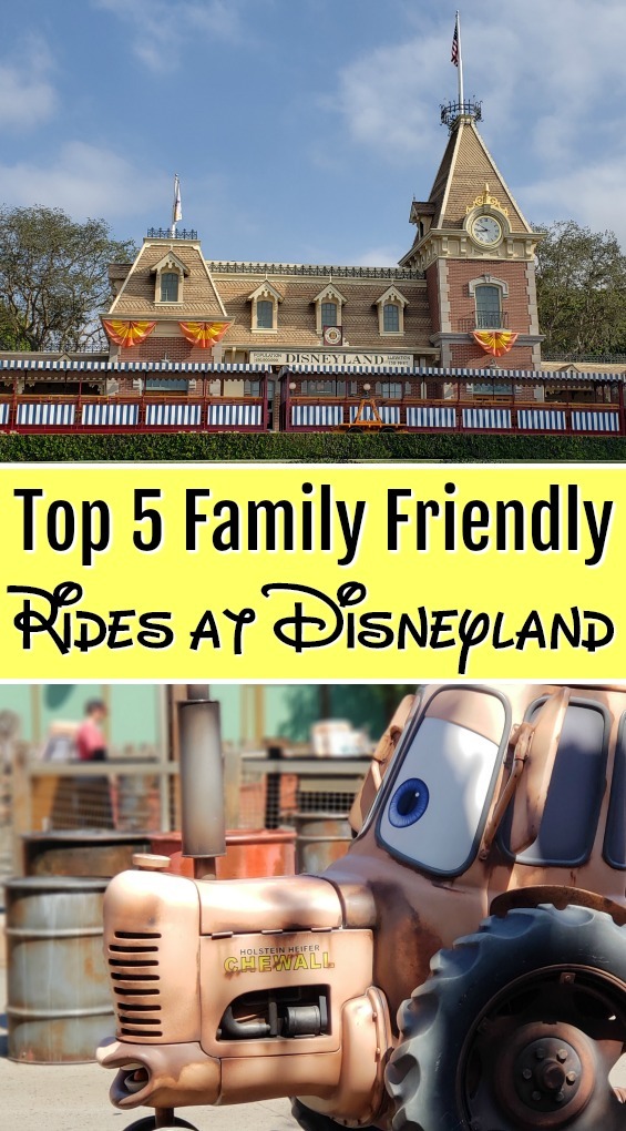 Top 5 Family Friendly Rides at Disneyland and California Adventure Park
