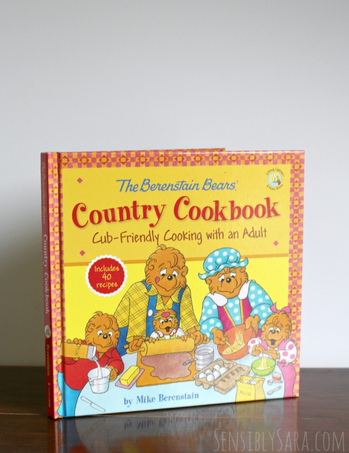 The Berenstain Bears' Country Cookbook | SensiblySara.com