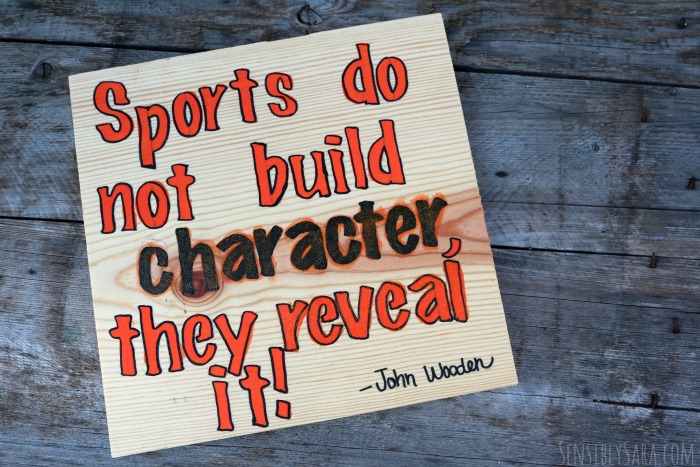 Sports do not build character, they reveal it | SensiblySara.com