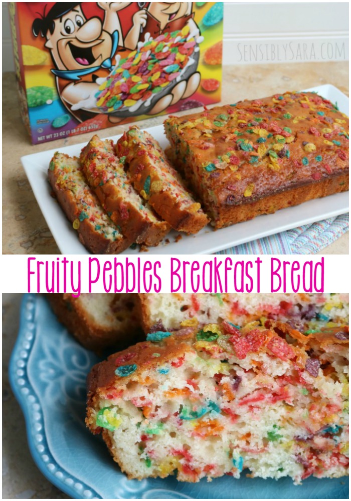 Fruity Pebbles Breakfast Bread | SensiblySara.com