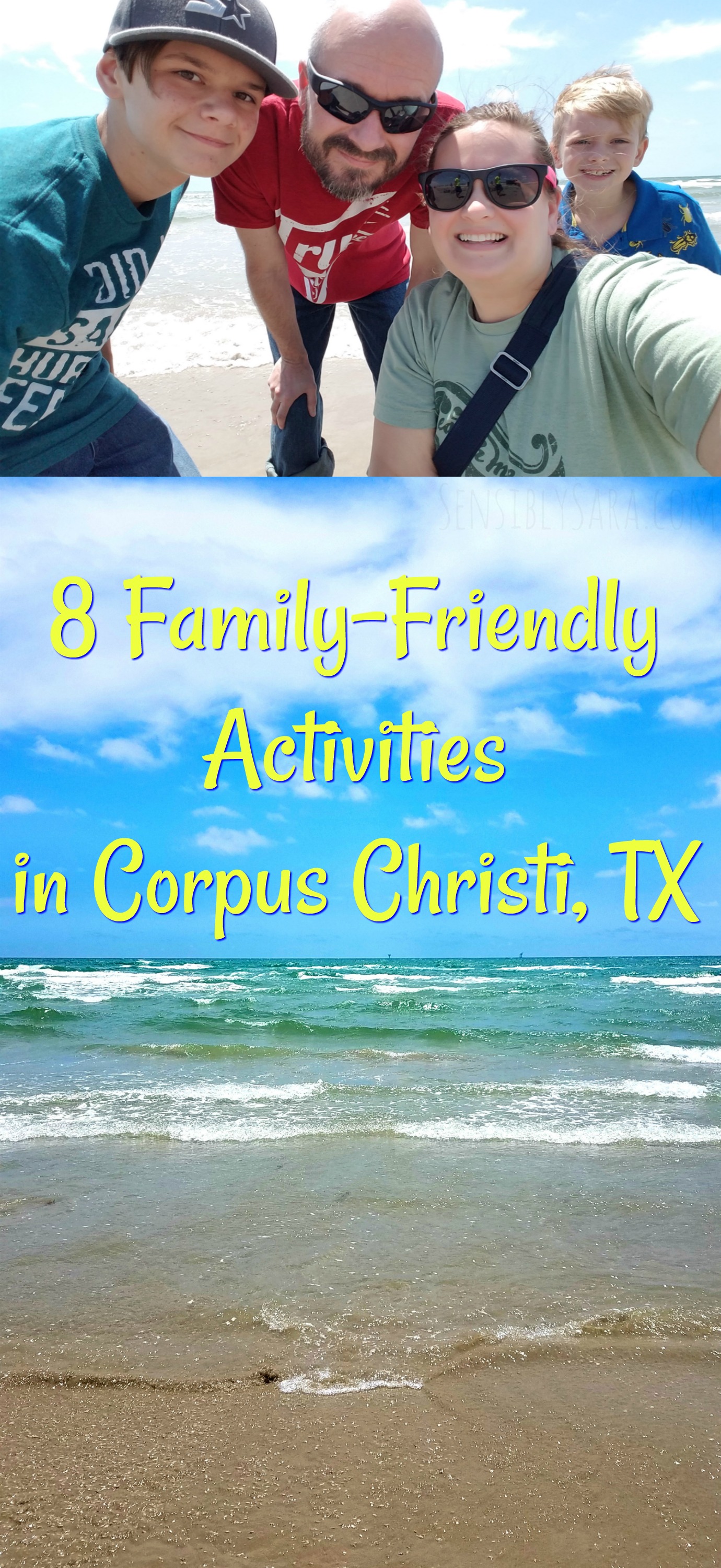 Family-Friendly Activities in Corpus Christi, TX | SensiblySara.com