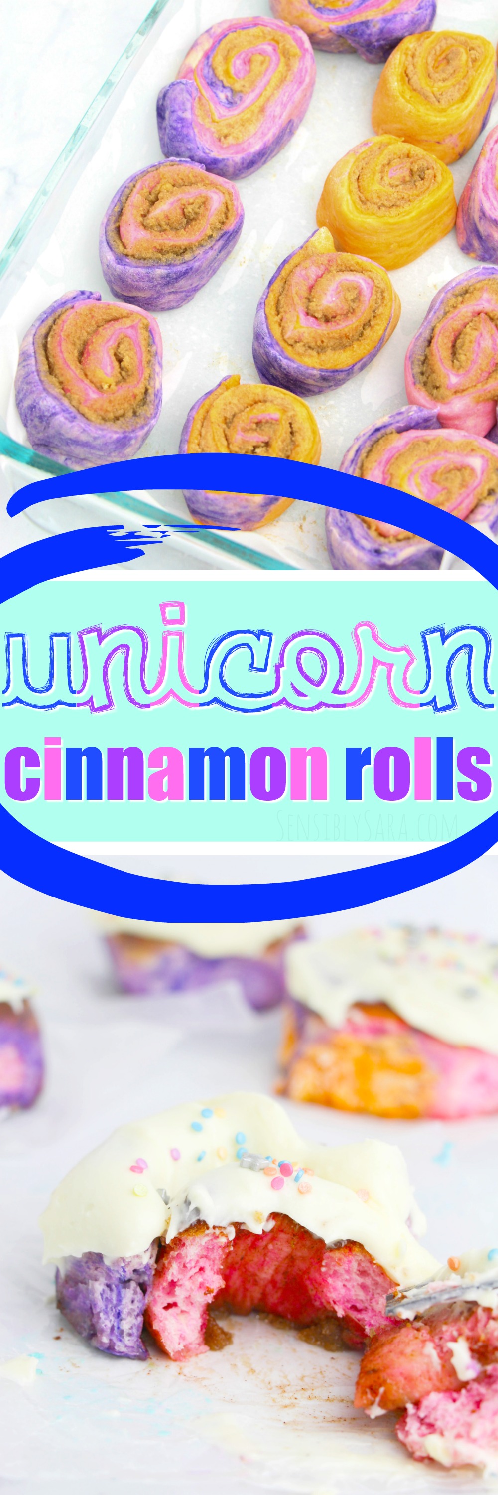 Unicorn Cinnamon Rolls | SensiblySara.com