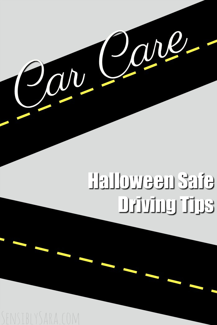 Halloween Safe Driving Tips | SensiblySara.com