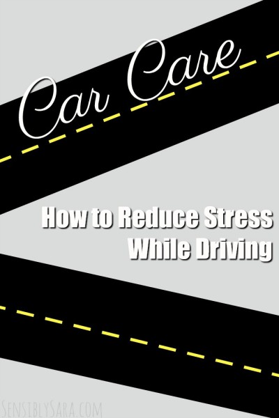How to Reduce Stress While Driving