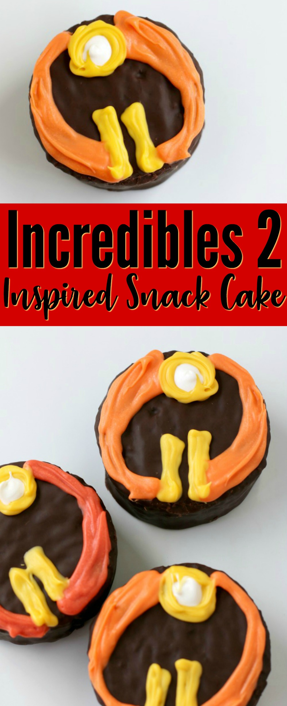 Incredibles 2 Inspired Snack Cake DIY | SensiblySara.com
