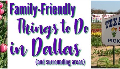 Family Friendly Things to Do in Dallas | SensiblySara.com