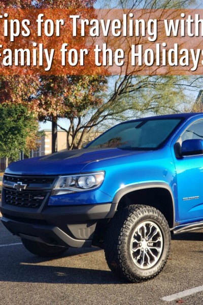 Tips for Traveling with Family for the Holidays in the Chevy Colorado | SensiblySara.com