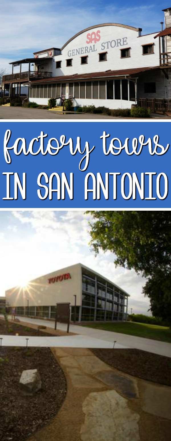 factory tours san antonio texas